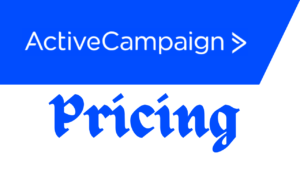 Read more about the article ActiveCampaign Pricing: Discover Affordable Excellence in Email Marketing for 2024