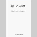 ChatGPT A Quick Guide for Beginners – Free Guide